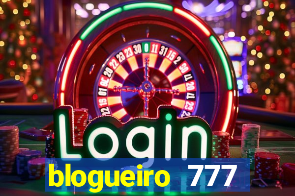 blogueiro 777 plataforma login